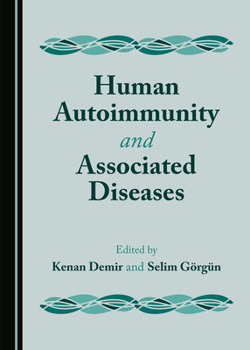 Hardcover Human Autoimmunity and Associated Diseases Book