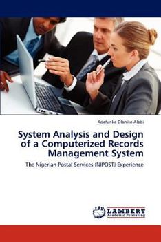 Paperback System Analysis and Design of a Computerized Records Management System Book