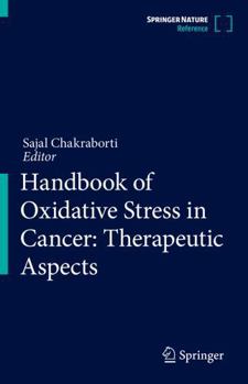 Paperback Handbook of Oxidative Stress in Cancer: Therapeutic Aspects Book