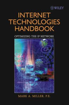 Paperback Internet Technologies Handbook: Optimizing the IP Network Book