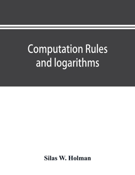 Paperback Computation rules and logarithms, with tables of other useful functions Book