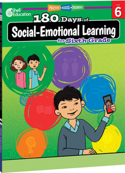 Paperback 180 Days(tm) Social-Emotional Learning for Sixth Grade: Practice, Assess, Diagnose Book