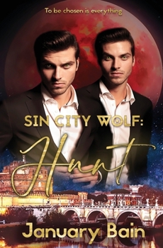 Hunt - Book #2 of the Sin City Wolf