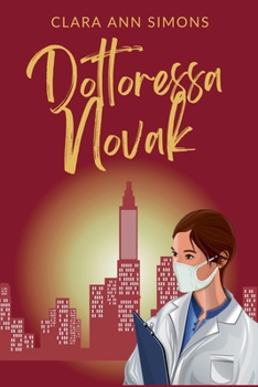 Dottoressa Novak (Ospedale Watson Memorial) (Italian Edition)