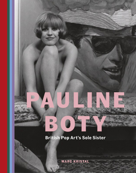 Hardcover Pauline Boty: British Pop Art's Sole Sister Book