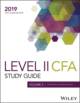 Paperback Wiley Study Guide for 2019 Level II CFA Exam: Corporate Finance & Equity Book