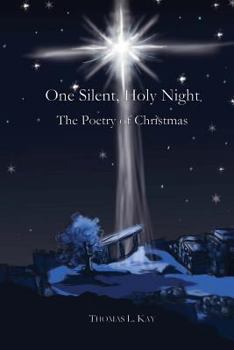 Paperback One Silent, Holy Night: The Poetry of Christmas Book