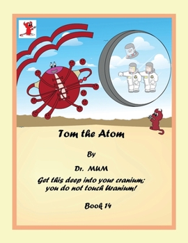 Paperback Tom the Atom, Book 14: Comics Book