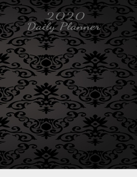 Paperback 2020 Daily Planner: Your Daily and Monthly Personal Planner, Diary, Organizer for the year 2020 Book