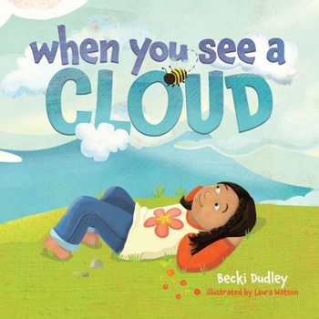 Board book When You See a Cloud Book