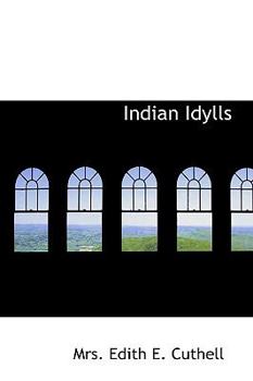 Indian Idylls