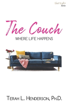 Paperback The Couch: Where Life Happens Book