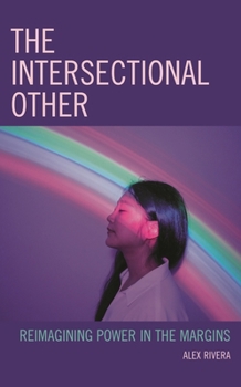 Paperback Intersectional Other: Reimagining Power in the Margins Book