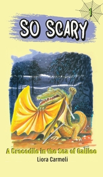 Hardcover A Crocodile in the Sea of Galilee Book