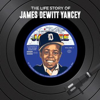The Life Story of James DeWitt Yancey