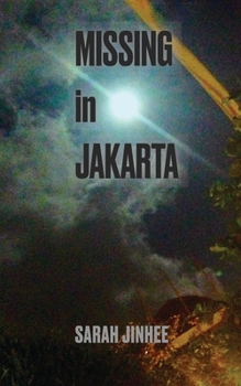 Paperback Missing In Jakarta Book