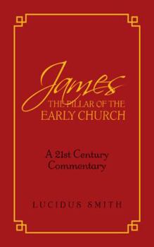 Paperback James The Pillar of the Early Church Book