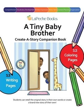 Paperback A Tiny Baby Brother - Create-A-Story Companion Book