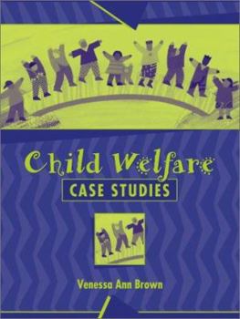 Paperback Child Welfare Case Studies Book