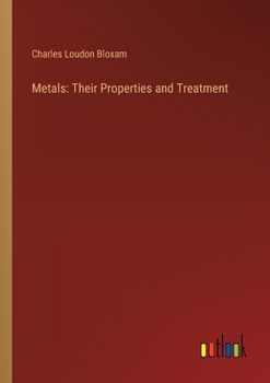 Paperback Metals: Their Properties and Treatment Book