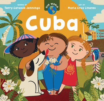 Board book Our World: Cuba Book