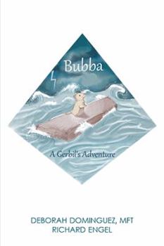 Hardcover Bubba: A Gerbil's Adventure Book