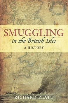 Paperback Smuggling in the British Isles: A History Book