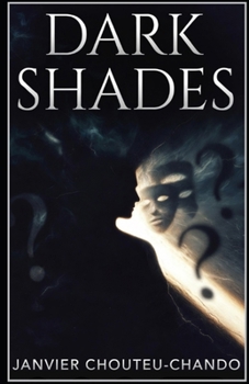 Dark Shades