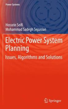 Paperback Electric Power System Planning: Issues, Algorithms and Solutions Book