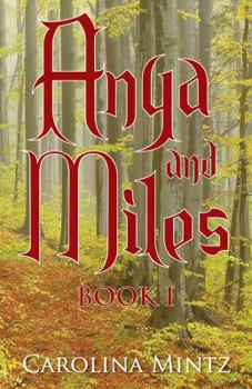 Hardcover Anya and Miles: Book 1 Book