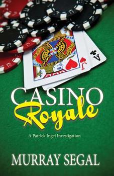 Paperback Casino Royale: A Patrick Ingel Investigation #1 Book