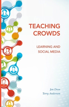 Paperback Teaching Crowds: Learning and Social Media Book