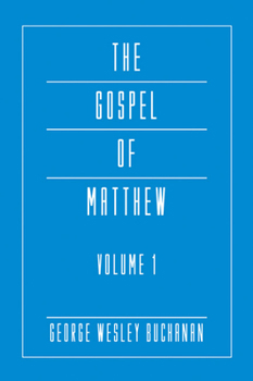 Paperback The Gospel of Matthew, Volume 1 Book