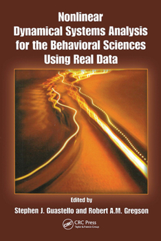 Hardcover Nonlinear Dynamical Systems Analysis for the Behavioral Sciences Using Real Data Book