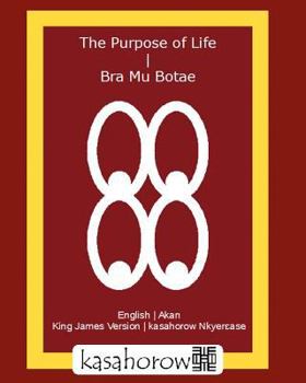 Paperback The Purpose Of Life - Bra Mu Botae Book