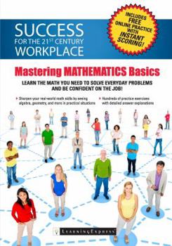Paperback Mastering Workplace Skills: Math Fundamentals Book