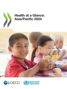 Paperback Health at a Glance: Asia/Pacific 2024 Book