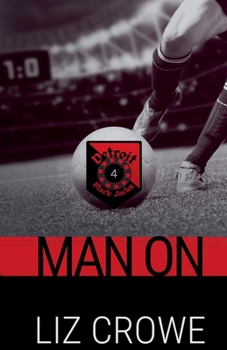 Man On (The Detroit Black Jacks)
