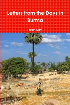 Paperback Letters from the Days in Burma Book