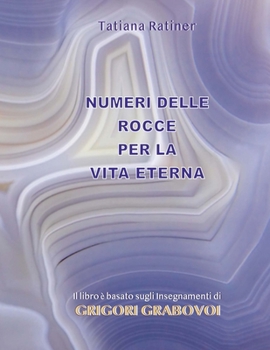 Paperback Numeri Delle Rocce Per La Vita Eterna [Italian] Book