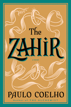 Paperback The Zahir: A Novel of Obsession Book