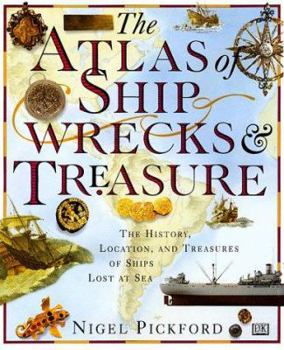 Hardcover Atlas of Shipwrecks & Treasure Book