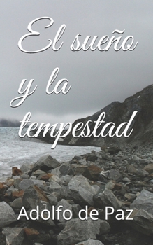 Paperback El sueño y la tempestad [Spanish] Book