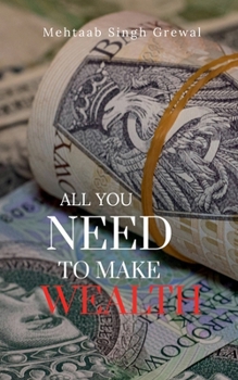 Paperback All You Need to Make Wealth Book