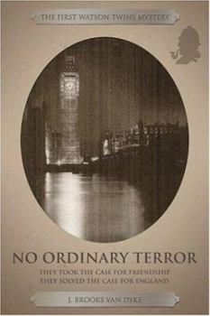 No Ordinary Terror (Watson Twins Mystery)