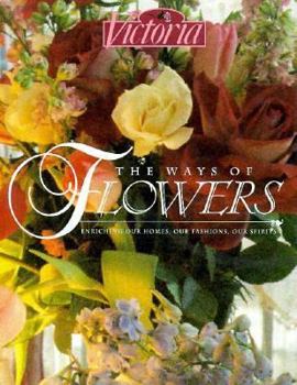 Hardcover Victoria: The Ways of Flowers Book
