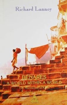 Hardcover Benares: A World Within a World Book