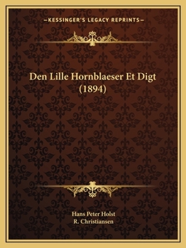 Paperback Den Lille Hornblaeser Et Digt (1894) [Danish] Book