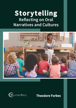 Hardcover Storytelling: Reflecting on Oral Narratives and Cultures Book