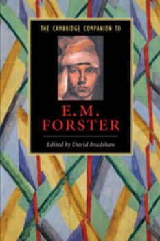 The Cambridge Companion to E. M. Forster - Book  of the Cambridge Companions to Literature